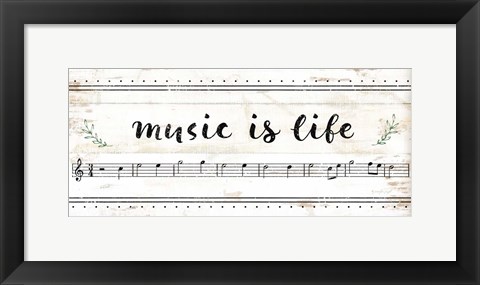 Framed Music is Life Print