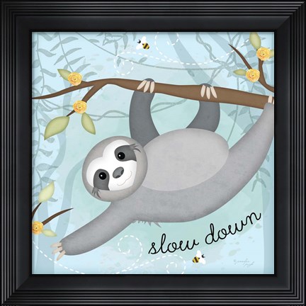 Framed Slow Down Sloth Print