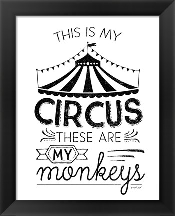 Framed This is My Circus Print