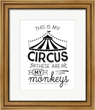 Framed This is My Circus Print