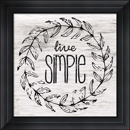 Framed Live Simple Print