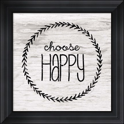 Framed Choose Happy Print