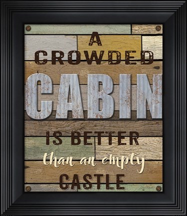 Framed Crowded Cabin Wood Sign Print