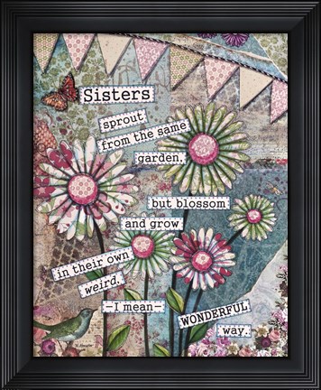 Framed Bloomin&#39; Sister Print