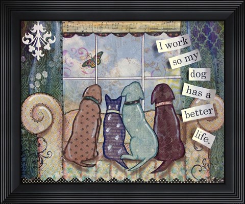 Framed Dog&#39;s Life Print