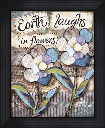 Framed Earth Laughs Print