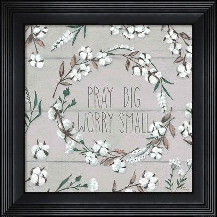 Framed Blessed VI Gray Pray Big Worry Small Print