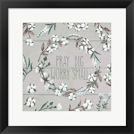 Framed Blessed VI Gray Pray Big Worry Small Print