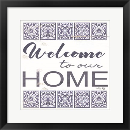 Framed Welcome to Our Home Tile Print