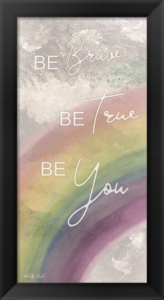 Framed Be Brave Print