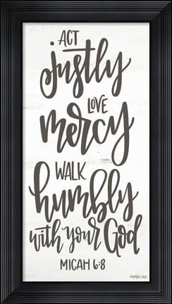 Framed Act Justly Print