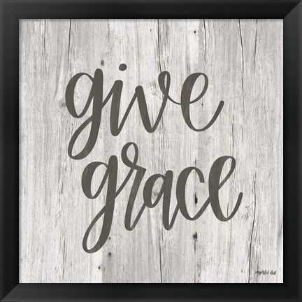 Framed Give Grace Print