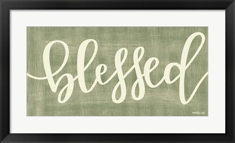 Framed Blessed Print