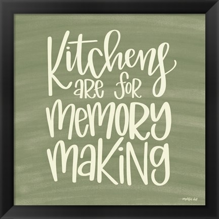 Framed Kitchens - Making Memories Print