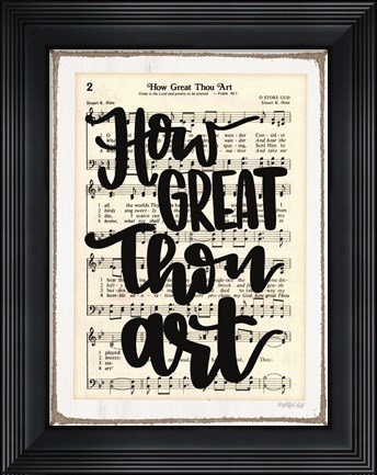 Framed How Great Thou Art Print