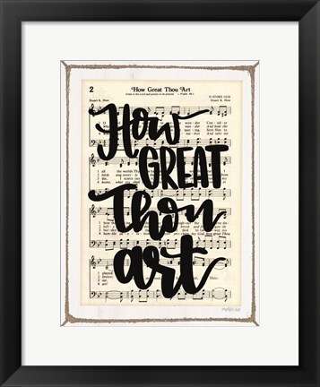 Framed How Great Thou Art Print