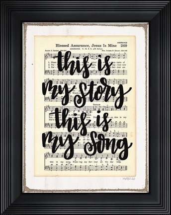 Framed My Story, My Song Print