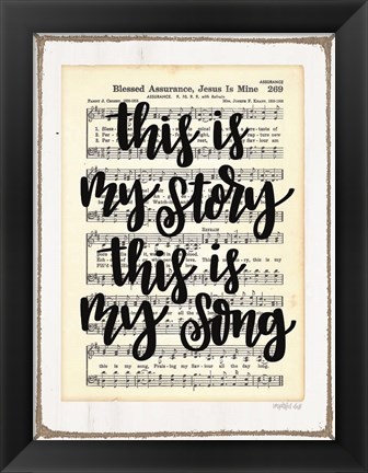 Framed My Story, My Song Print