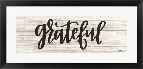 Framed Grateful Print