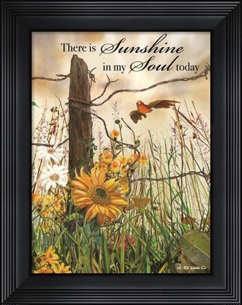 Framed Sunshine in My Soul Print