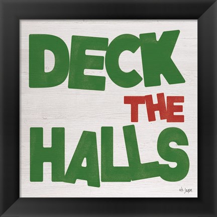 Framed JAXN136 - Deck the Halls Print