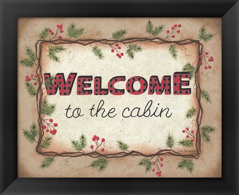 Framed Welcome to the Cabin Print