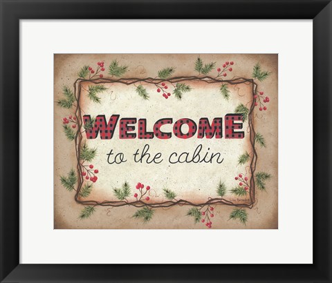 Framed Welcome to the Cabin Print