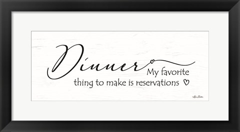 Framed Dinner Reservations Print