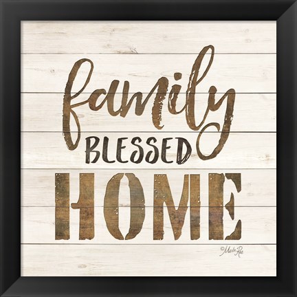 Framed Family Blessed Home Print