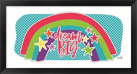 Framed Dream Big Rainbow Print