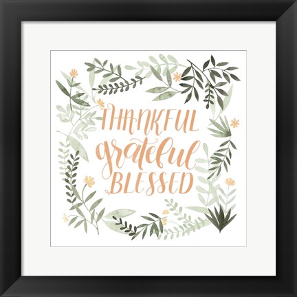 Framed Grateful II Print