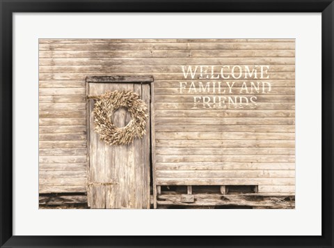 Framed Welcome Family and Friends Print