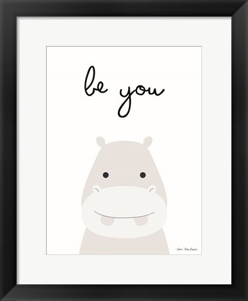 Framed Be You Print