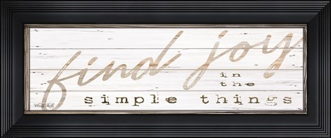 Framed Find Joy in the Simple Things Print