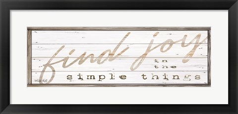 Framed Find Joy in the Simple Things Print