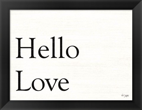 Framed Hello Love Print