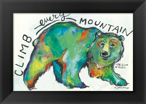 Framed Climb Every Mountain Print
