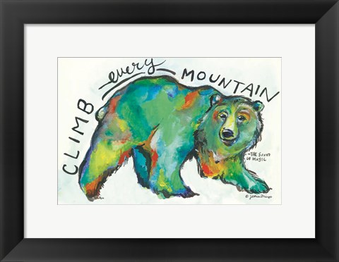 Framed Climb Every Mountain Print