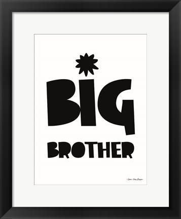 Framed Big Brother Print