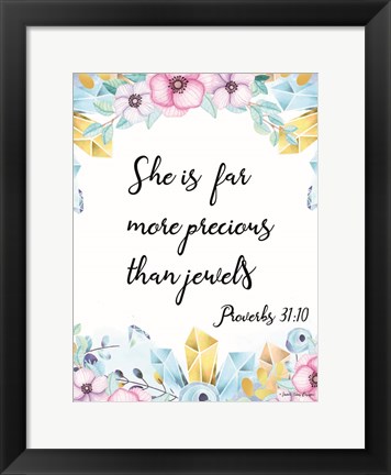 Framed More Precious than Jewels Print