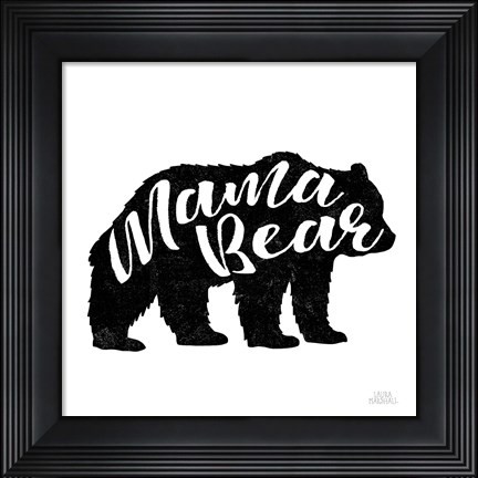 Framed Mama Bear Print