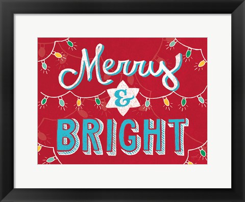 Framed Merry and Bright v2 Print