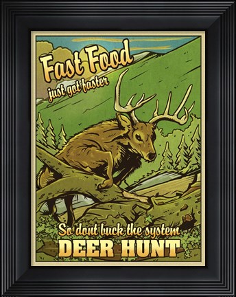 Framed Fast Food Just Got faster Print