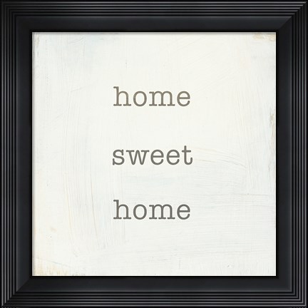 Framed Home Sweet Home I Print