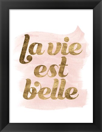 Framed La Vie in Pink III Print