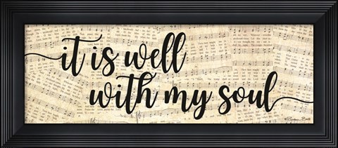 Framed It is Well with My Soul Print