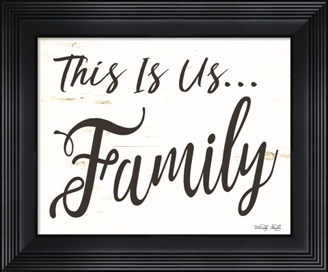 Framed This is us - Family Print