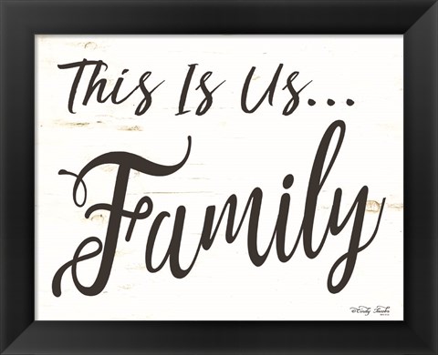 Framed This is us - Family Print