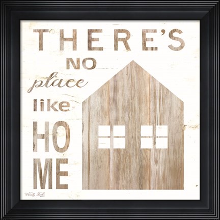Framed There&#39;s No Place Like Home Print