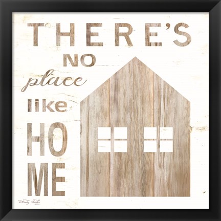 Framed There&#39;s No Place Like Home Print